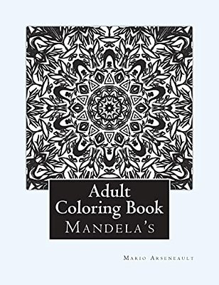 Adult Coloring Book: (Mandela's & More)-..