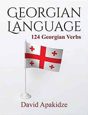 Georgian Language: 124 Georgian Verbs-..
