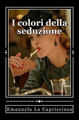 I Colori Della Seduzione-..