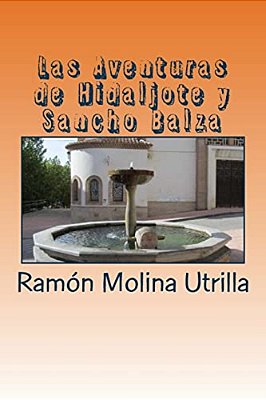 Las Aventuras De Hidaljote Y Sancho Balza-..