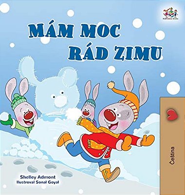 I Love Winter (Czech Children's Book)-..