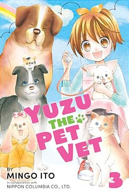 Yuzu The Pet Vet Volume 3-..