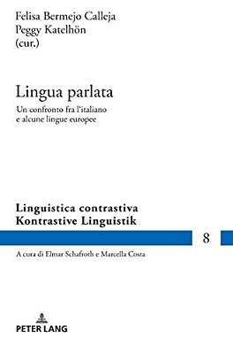 Lingua Parlata: Un Confronto Fra L'Italiano E Alcune Lingue Europee-..
