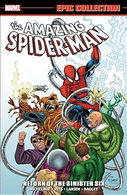 Amazing Spider-Man Epic Collection: Return Of The Sinister Six [New Printing]-..