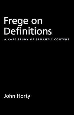 Frege On Definitions: A Case Study Of Semantic Content-..