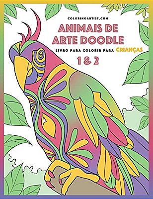 Livro Para Colorir De Animais De Arte Doodle Para Crianças 1 & 2-..