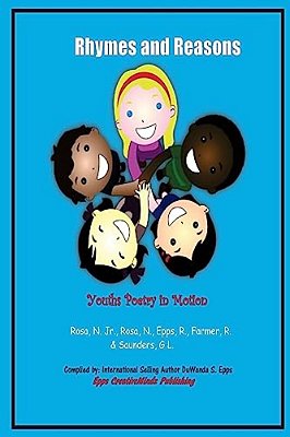 Rhymes & Reasons: Youths Poetry In Motion-..