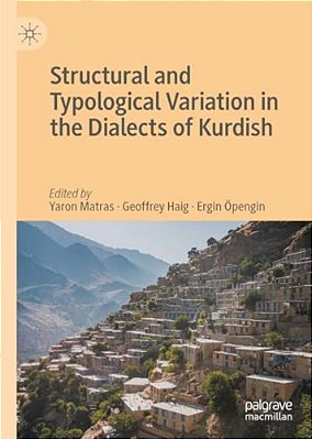 Structural And Typological Variation In The Dialects Of Kurdish-..