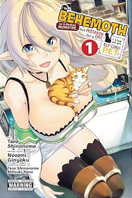 I'm A Behemoth, An S-Ranked Monster, But Mistaken For A Cat, I Live As An Elf Girl's Pet, Vol. 1 (Manga)-..