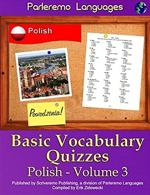 Parleremo Languages Basic Vocabulary Quizzes Polish - Volume 3-..