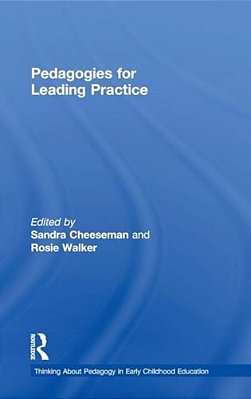 Pedagogies For Leading Practice-..