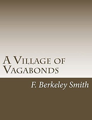 A Village Of Vagabonds-..
