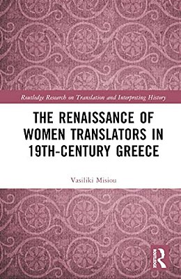 The Renaissance Of Women Translators In 19Th-Century Greece-..