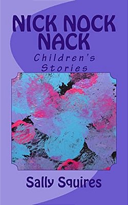 Nick Nock Nack: Children's Stories-..