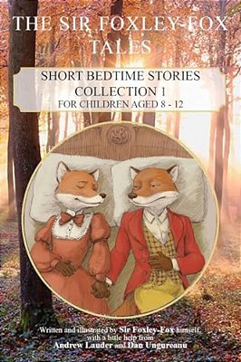 The Sir Foxley-Fox Tales-..
