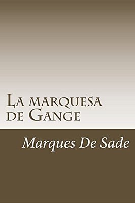 La Marquesa De Gange-..