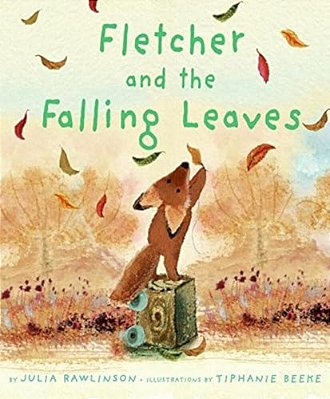 Fletcher And The Falling Leaves: A Fall Book For Kids-..