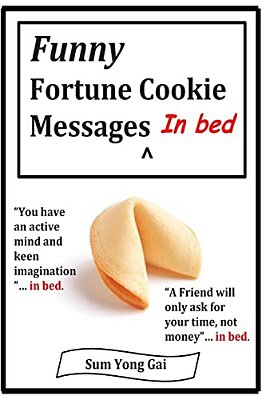 Funny Fortune Cookie Messages In Bed-..