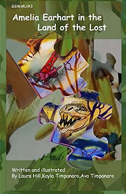 Amelia Earhart In The Land Of The Lost: Great Story World MIX-Up #3-..