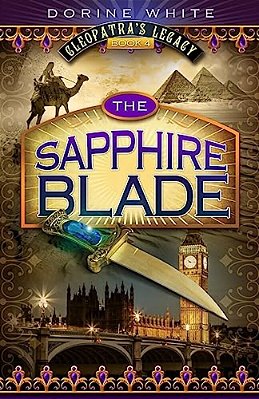 The Sapphire Blade: Cleopatra's Legacy 4-..