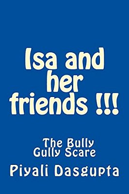Isa And Her Friends - Bully Gully Scare-..