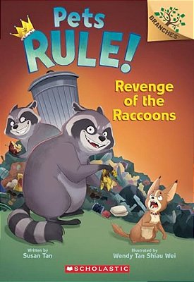 Revenge Of The Raccoons: A Branches Book (Pets Rule! #7): Volume 7-..