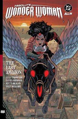 Absolute Wonder Woman Vol. 1: The Last Amazon-..