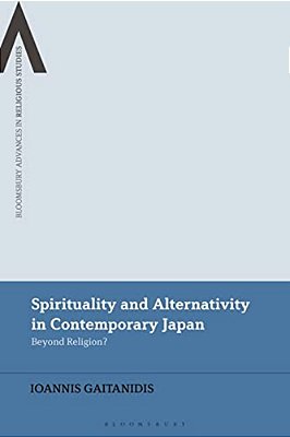 Spirituality And Alternativity In Contemporary Japan: Beyond Religion?-..