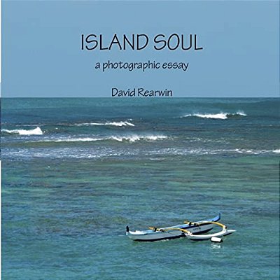 Island Soul: - A Photographic Essay-..