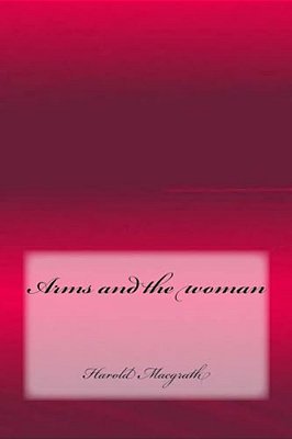Arms And The Woman-..
