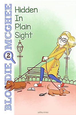 Blondie Mcghee 2: Hidden In Plain Sight-..