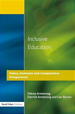 Inclusive Education: Policy, Contexts And Comparative Perspectives-..