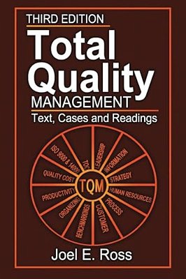 Total Quality Management: Text, Cases, And Readings, Third Edition-..