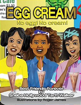 Egg Cream No Egg! No Cream! Best Friends Forever-..