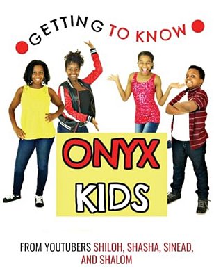 Getting To Know Onyx Kids: Youtube Stars-..