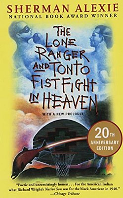 The Lone Ranger And Tonto Fistfight In Heaven (20Th Anniversary Edition)-..