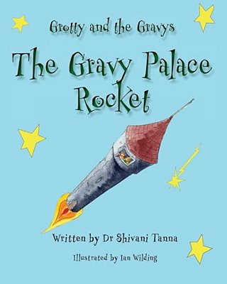 The Gravy Palace Rocket: Grotty And The Gravys-..