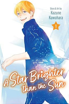 A Star Brighter Than The Sun, Vol. 1-..