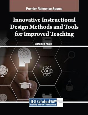 Innovative Instructional Design Methods And Tools For Improved Teaching-..