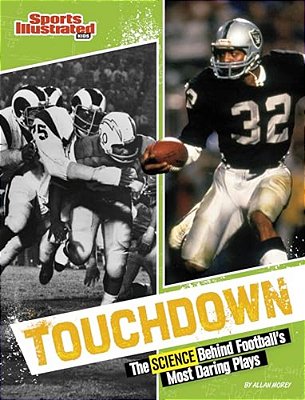 Touchdown: The Science Behind Football's Most Daring Plays-..