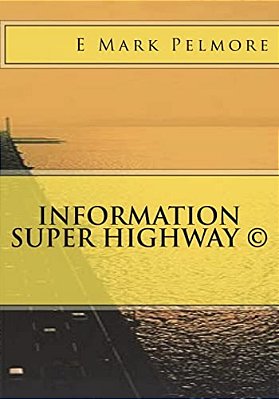Information Super Highway-..