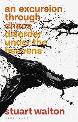 An Excursion Through Chaos: Disorder Under The Heavens-..