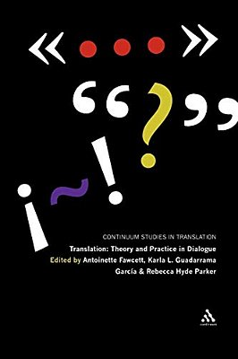 Translation: Theory And Practice In Dialogue-..