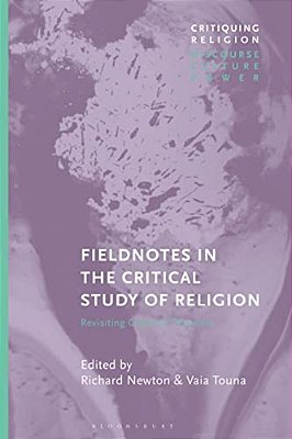 Fieldnotes In The Critical Study Of Religion: Revisiting Classical Theorists-..