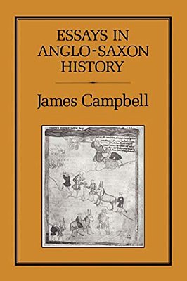 Essays In Anglo-Saxon History-..