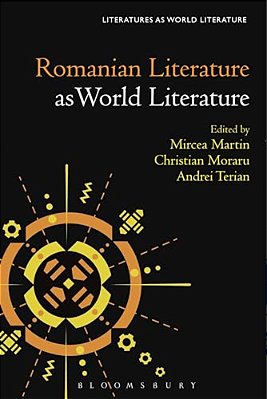 Romanian Literature As World Literature-..