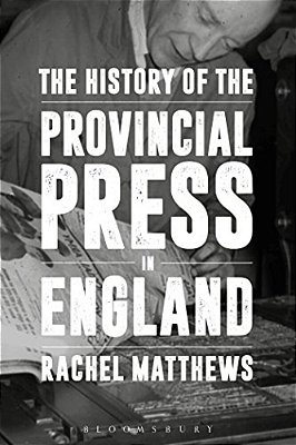 The History Of The Provincial Press In England-..