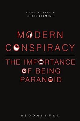 Modern Conspiracy: The Importance Of Being Paranoid-..