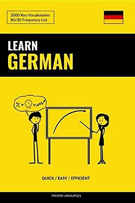 Learn German - Quick/Efficient/simple: 2000 Key Vocabularies-..
