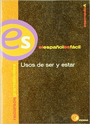 Usos De Ser Y Estar - Intermedio A-..